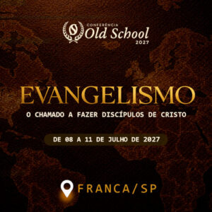 Conferência Old School 2027